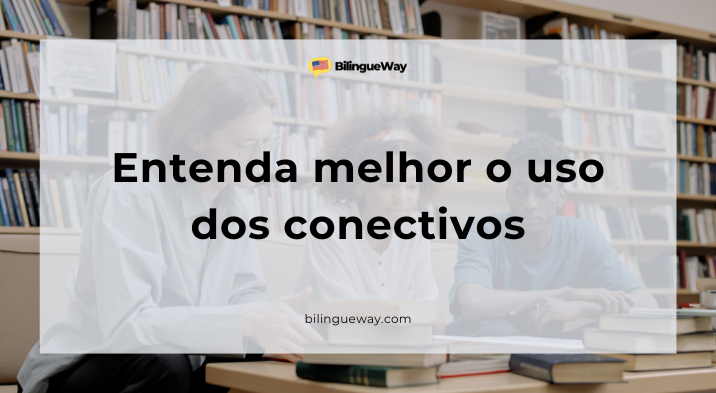 Conectivos em inglês